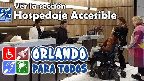 Seccion Hosedaje Accesible Orlando para Todos